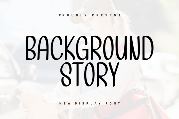 Background Story: The Handwritten Font for Authentic Design