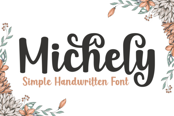 Discovering Michely: A Handwritten Font for Authentic Projects