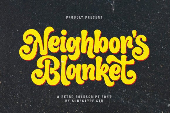 Neighbor's Blanket: A Font That Feels Like a Warm Hug