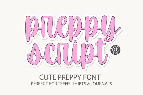 Preppyscript: The Bold Handwritten Font for Modern Crafters