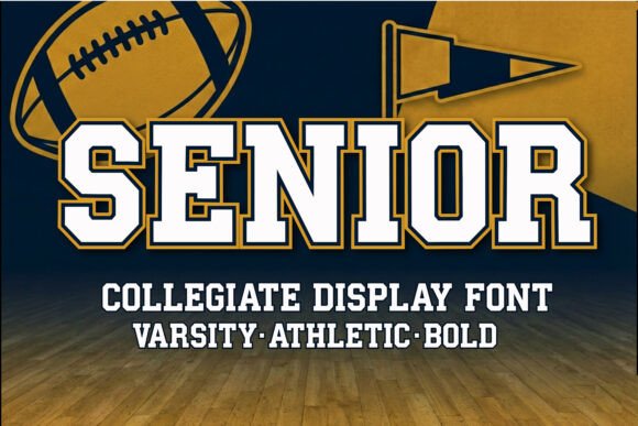 Senior: A Bold Typeface for Athletic Branding